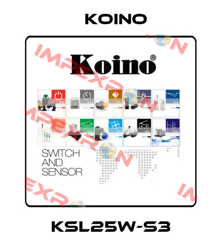 KSL25W-S3 Koino