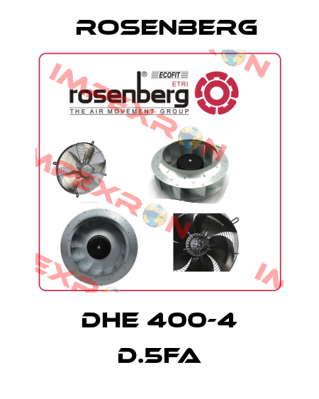 DHE 400-4 D.5FA Rosenberg