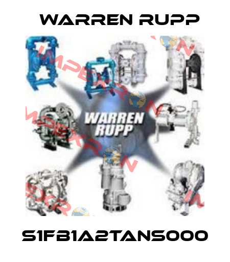 S1FB1A2TANS000 Warren Rupp