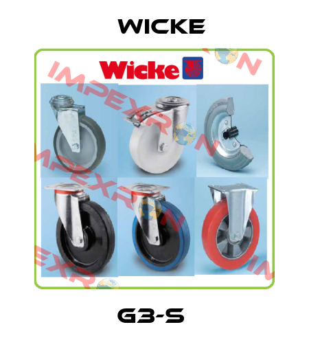 G3-S  Wicke