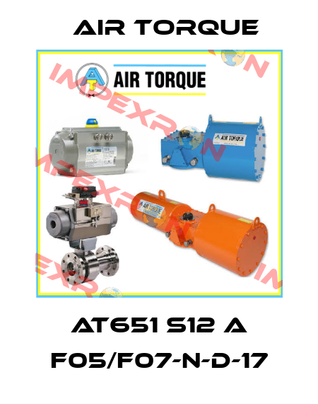 AT651 S12 A F05/F07-N-D-17 Air Torque
