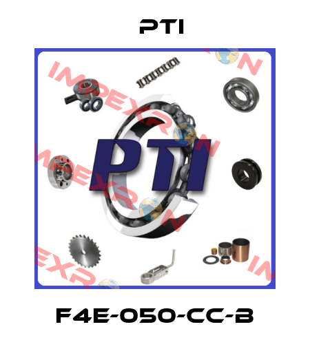 F4E-050-CC-B Pti