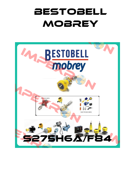 S275H6A/F84 Bestobell Mobrey