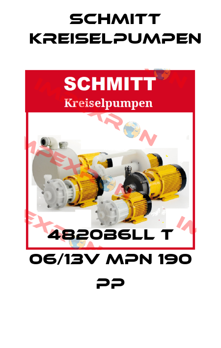 4820B6LL T 06/13v MPN 190 PP Schmitt Kreiselpumpen