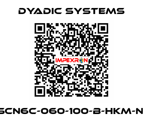 SCN6C-060-100-B-HKM-N  Dyadic Systems