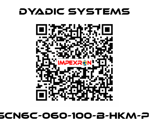 SCN6C-060-100-B-HKM-P  Dyadic Systems