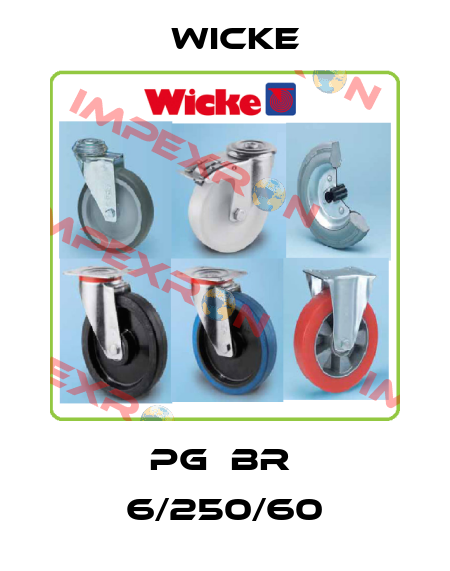 PG  BR  6/250/60 Wicke