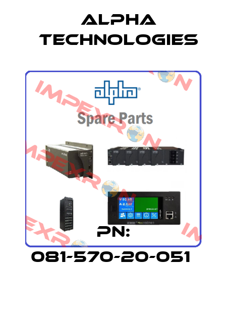  PN: 081-570-20-051  Alpha Technologies