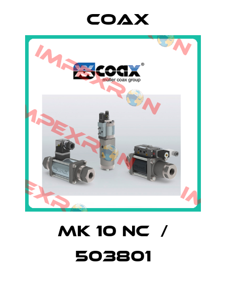 MK 10 NC  / 503801 Coax