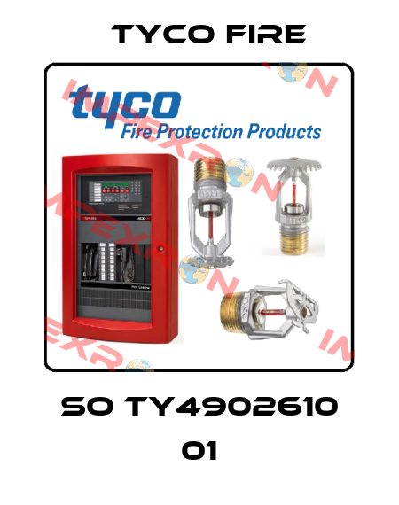 SO TY4902610 01 Tyco Fire
