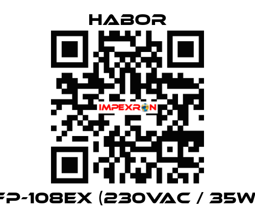 FP-108EX (230VAC / 35W) Habor