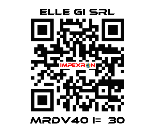 MRDV40 i=  30 ELLE GI SRL