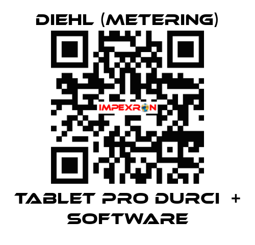 TABLET PRO DURCI  + SOFTWARE Diehl (Metering)