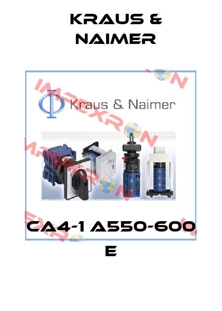 CA4-1 A550-600 E Kraus & Naimer