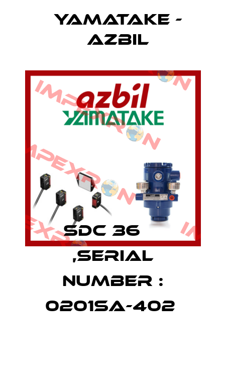 SDC 36     ,SERIAL NUMBER : 0201SA-402  Yamatake - Azbil