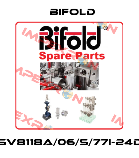 SV/SV8118A/06/S/77I-24D/30 Bifold