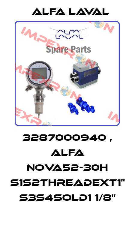 3287000940 , Alfa Nova52-30H S1S2ThreadExt1" S3S4Sold1 1/8" Alfa Laval