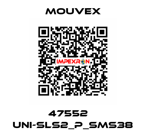 47552    UNI-SLS2_p_SMS38 MOUVEX