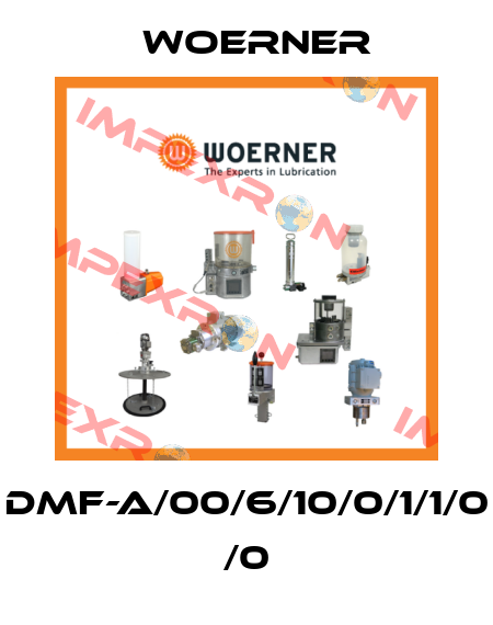 DMF-A/00/6/10/0/1/1/0 /0 Woerner