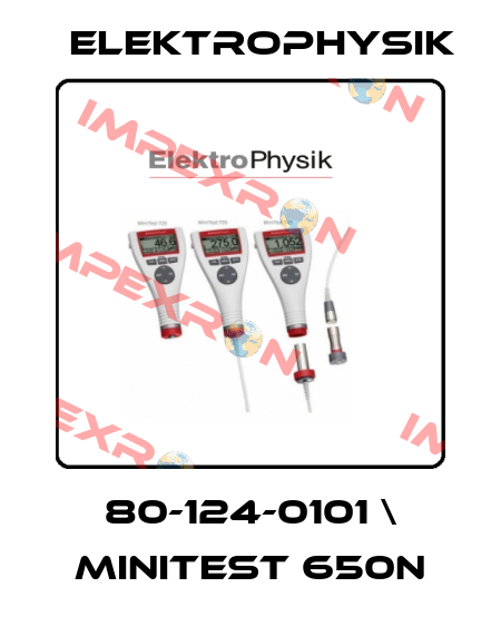 80-124-0101 \ MiniTest 650N ElektroPhysik