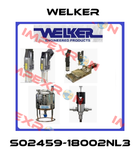 S02459-18002NL3 Welker