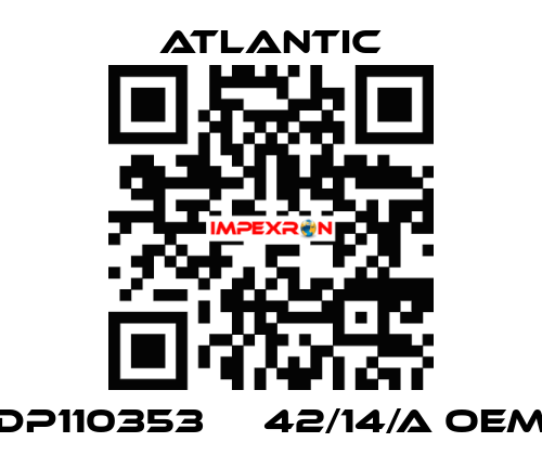 DP110353     42/14/A OEM Atlantic
