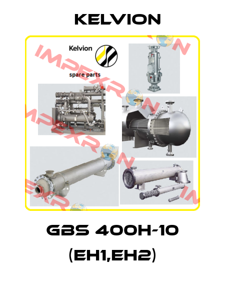 GBS 400H-10 (EH1,EH2) Kelvion