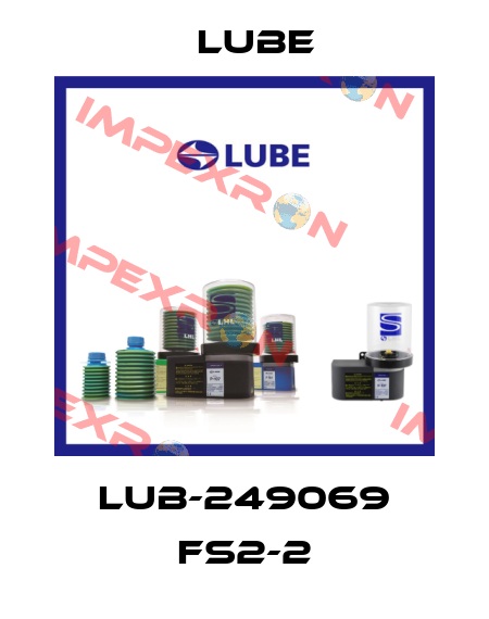 LUB-249069 FS2-2 Lube