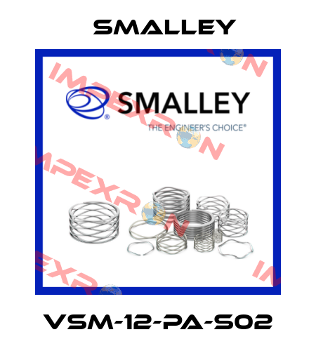 VSM-12-PA-S02 SMALLEY