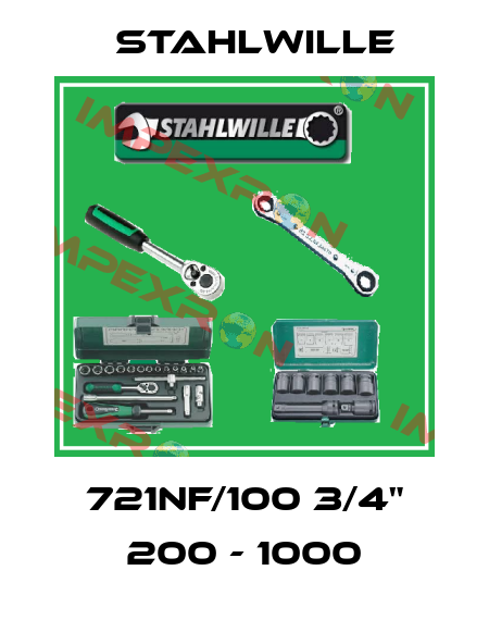 721NF/100 3/4" 200 - 1000 Stahlwille