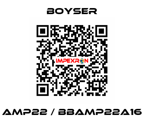 AMP22 / BBAMP22A16 Boyser