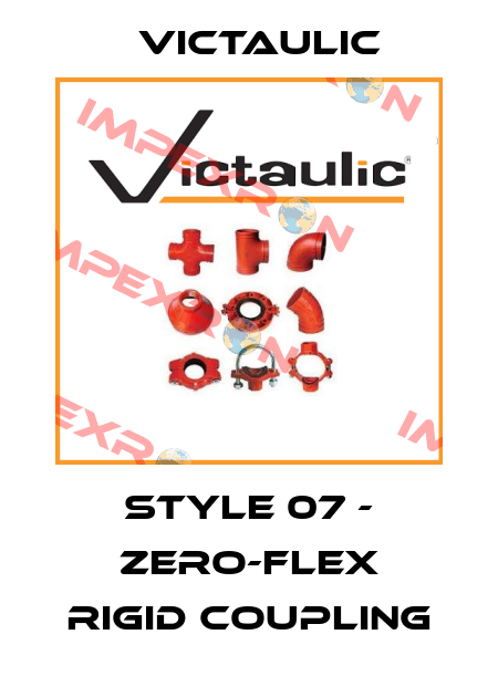STYLE 07 - Zero-Flex Rigid Coupling Victaulic