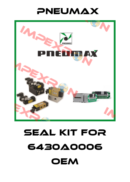 Seal kit for 6430A0006 OEM Pneumax