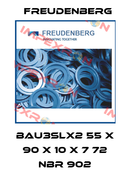BAU3SLX2 55 X 90 X 10 X 7 72 NBR 902 Freudenberg