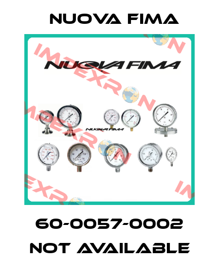 60-0057-0002 not available Nuova Fima