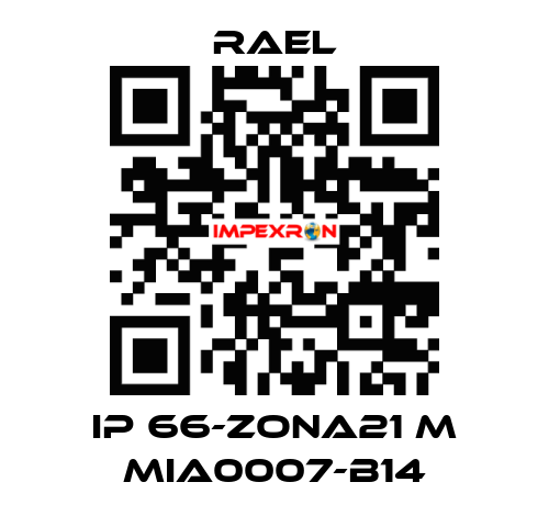 IP 66-ZONA21 M MIA0007-B14 RAEL
