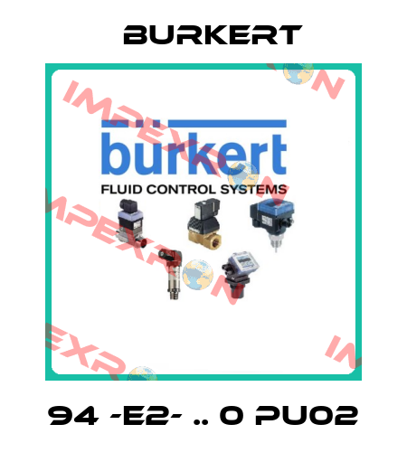 94 -E2- .. 0 PU02 Burkert