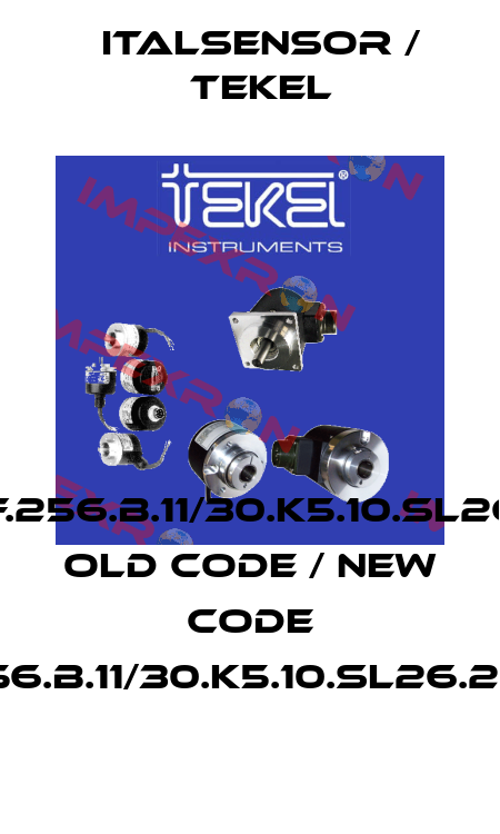 TKC50.F.256.B.11/30.K5.10.SL26.20.U.S old code / new code TKC50.F.256.B.11/30.K5.10.SL26.20.U.S200.E Italsensor / Tekel