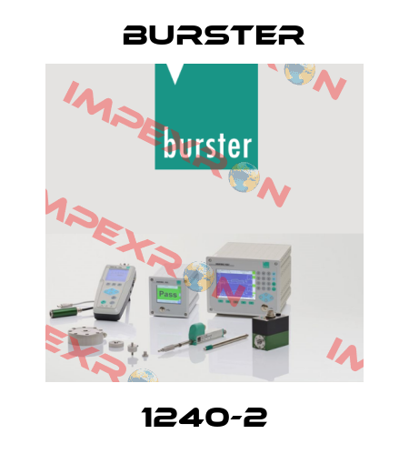 1240-2 Burster
