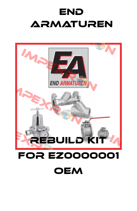 Rebuild kit for EZ0000001 OEM End Armaturen
