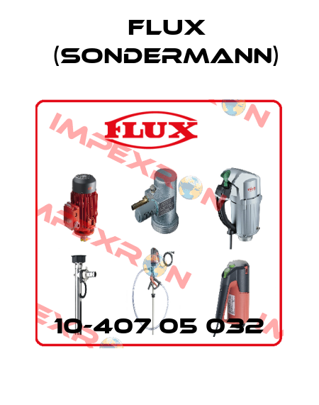 10-407 05 032 Flux (Sondermann)