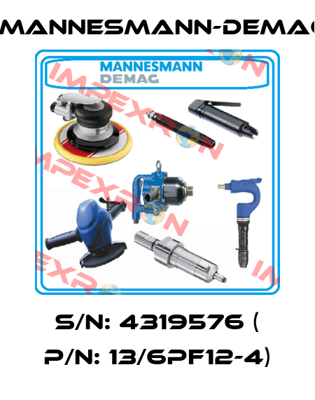 S/N: 4319576 ( P/N: 13/6PF12-4) Mannesmann-Demag