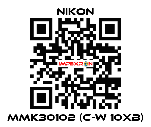 MMK30102 (C-W 10xB) Nikon