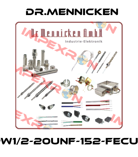 Pw1/2-20UNF-152-FeCuN DR.Mennicken