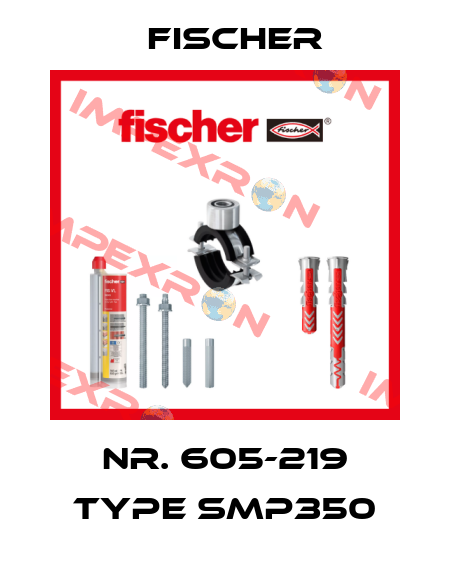 Nr. 605-219 Type SMP350 Fischer