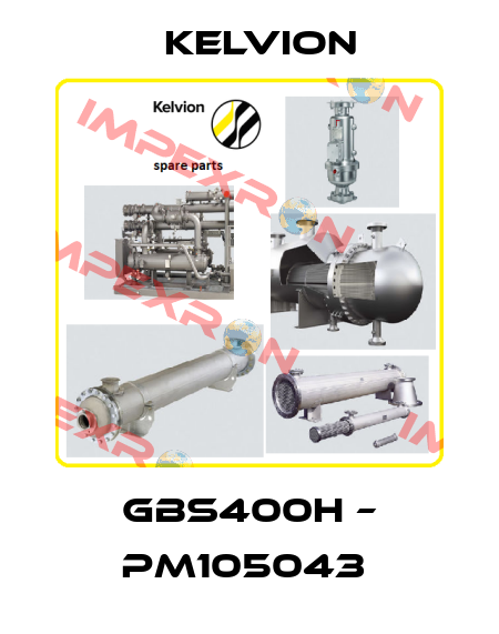 GBS400H – PM105043  Kelvion