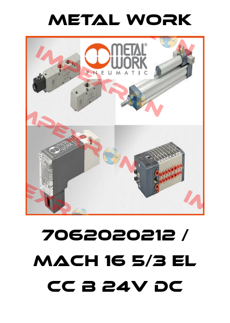 7062020212 / MACH 16 5/3 EL CC B 24V DC Metal Work