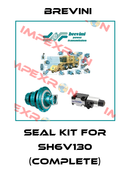 SEAL KIT FOR SH6V130 (COMPLETE) Brevini