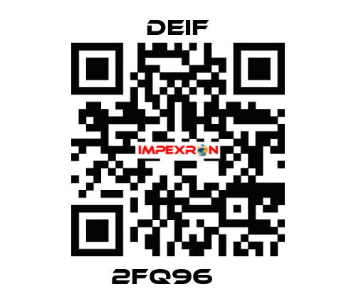 2FQ96     Deif