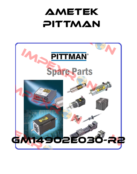 GM14902E030-R2 Ametek Pittman